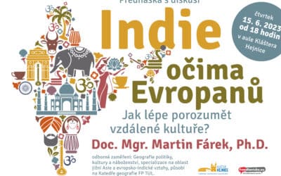 Akce na Frýdlantsku 13 Indie očima Evropanů. Jak lépe porozumět vzdálené kultuře?