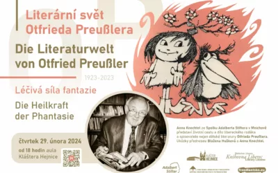 LITERÁRNÍ SVĚT OTFRIEDA PREUSSLERA