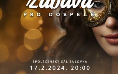 Maškarní zábava pro dospělé – Bulovka