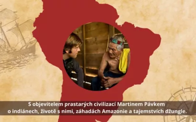 Martin Pávek – Amazonie a její tajemství