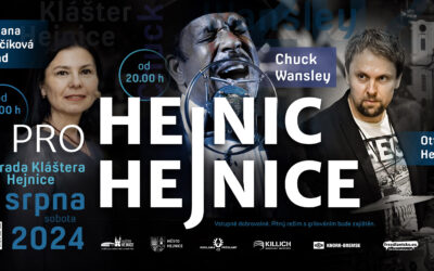 Hejnic pro Hejnice již po páté, tentokrát se Zuzanou Lapčíkovou a Chuckem Wansleyem