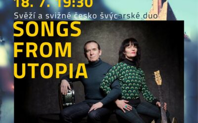 Hudební léto na zahradě: Songs From Utopia (CH)