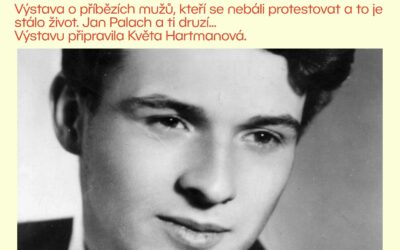 Živé pochodně – Jan Palach a ti druzí | Výstava