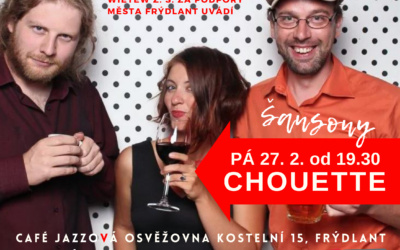 freedlantsko.eu 87 CHOUETTE – francouzský šanson / Koncert v Café J. O.