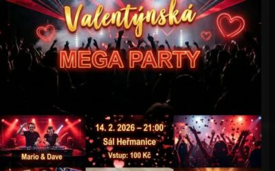 Kalendář akcí na Frýdlantsku a v okolí 73 Valentýnská MEGA PARTY v Heřmanicích