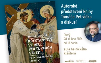 Akce na Frýdlantsku 3 Tomáš Petráček: Křesťanství ve víru kulturních válek / představení knihy