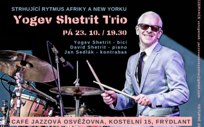 Regionální výrobci 57 Yogev Shetrit Trio v Café J.O.